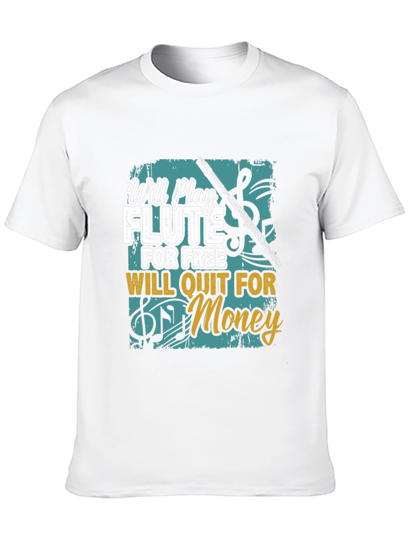 Will Play Flute for Free T-Shirt
