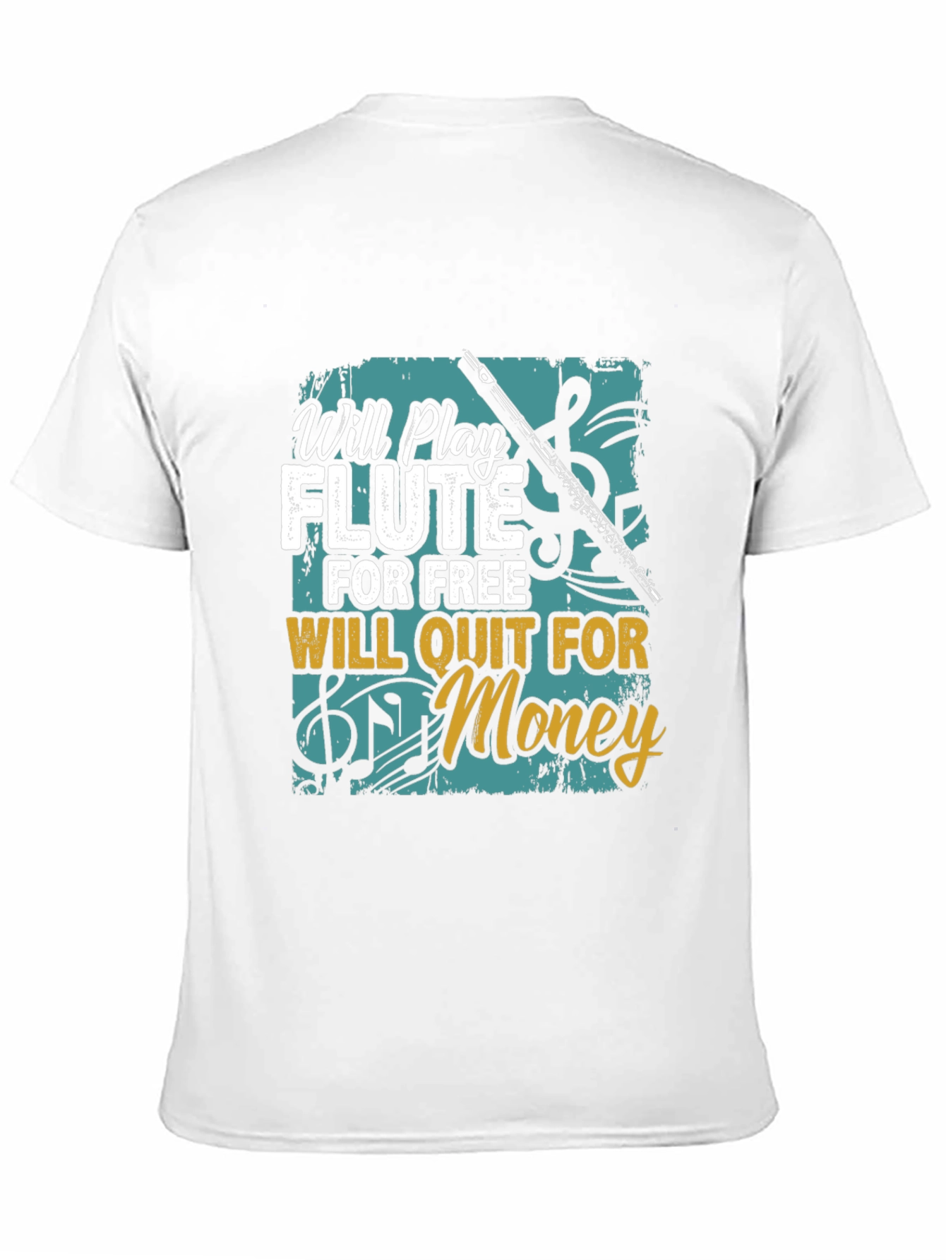 Will Play Flute for Free T-Shirt