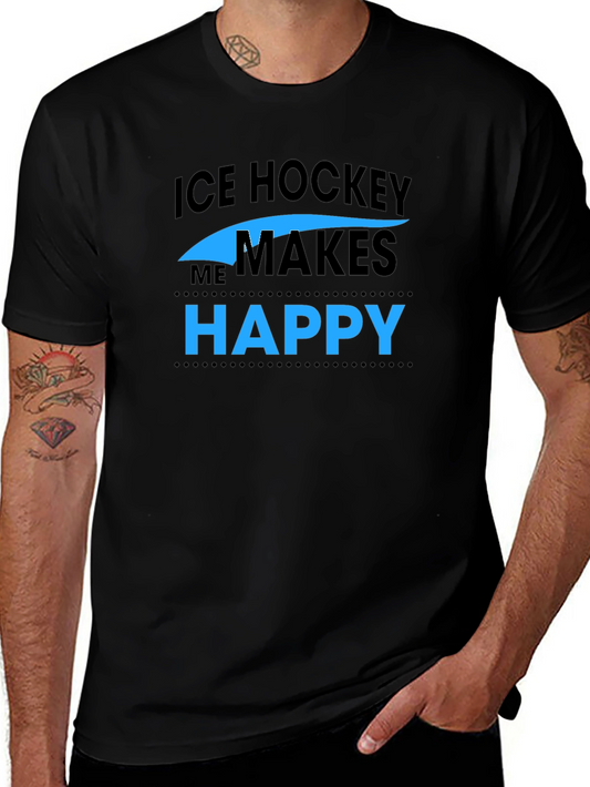Ice Hockey Makes Me Happy T-Shirt - Black Graphic Tee
