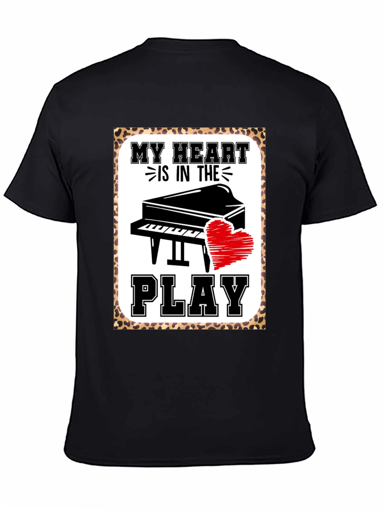 My Heart Is In The Piano Play T-Shirt