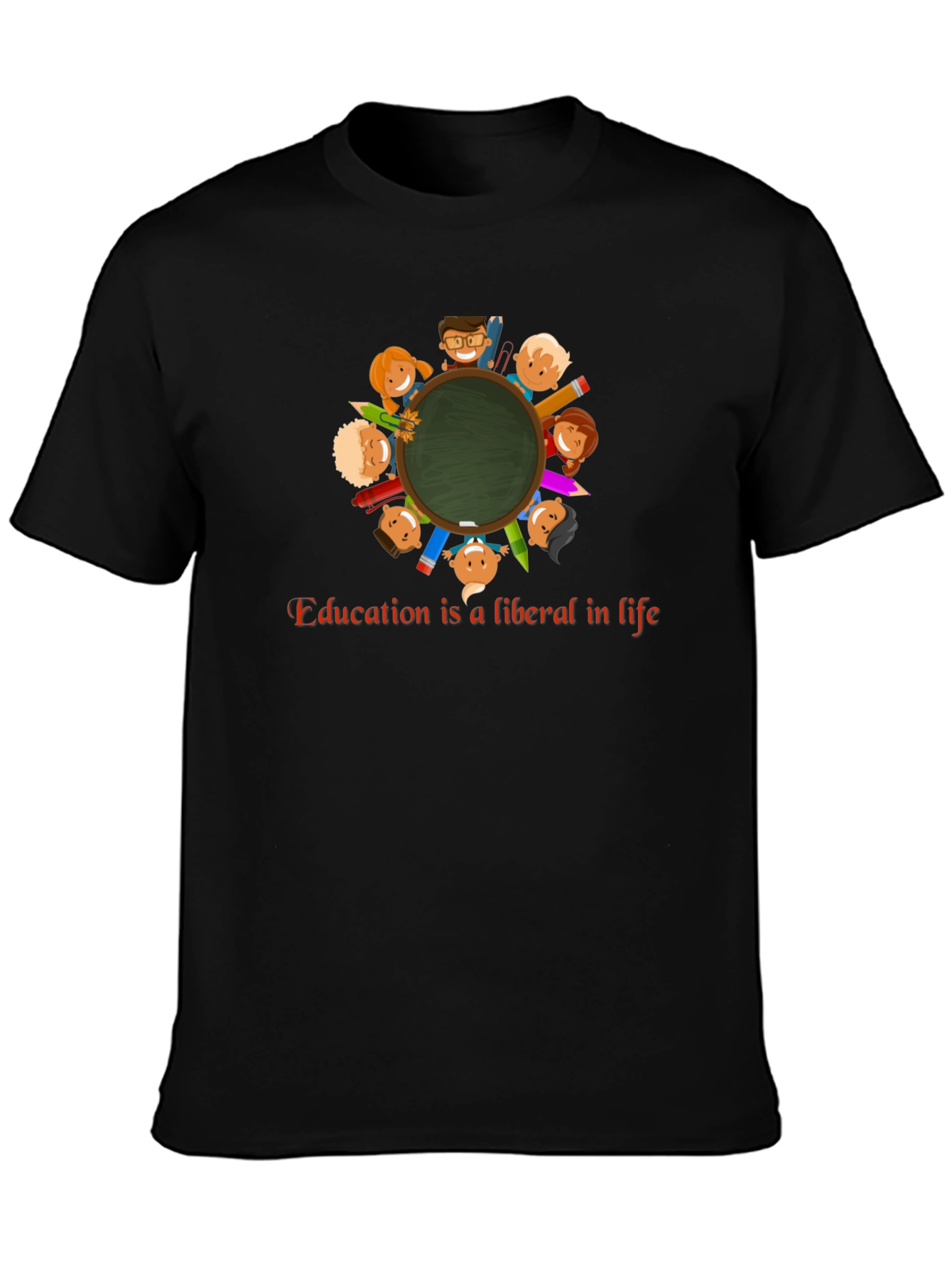 Education is Liberal in Life T-Shirt