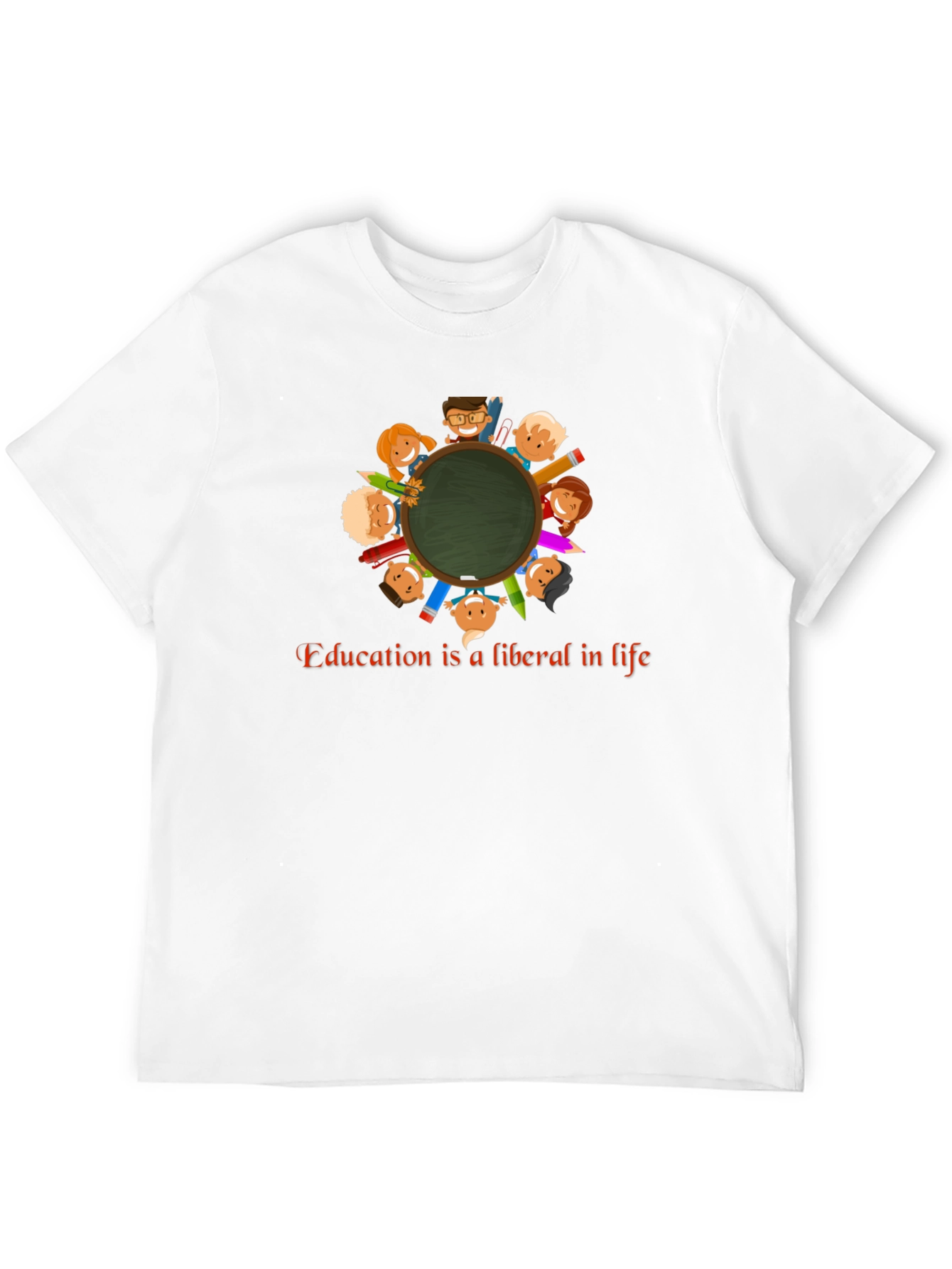 Education is Liberal in Life T-Shirt