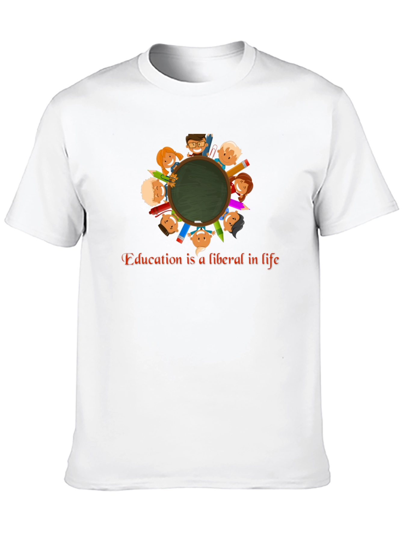 Education is Liberal in Life T-Shirt