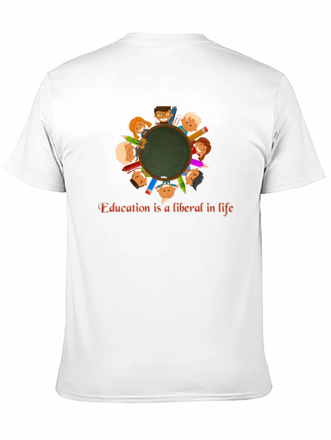Education is Liberal in Life T-Shirt