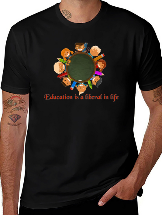 Education is Liberal in Life T-Shirt