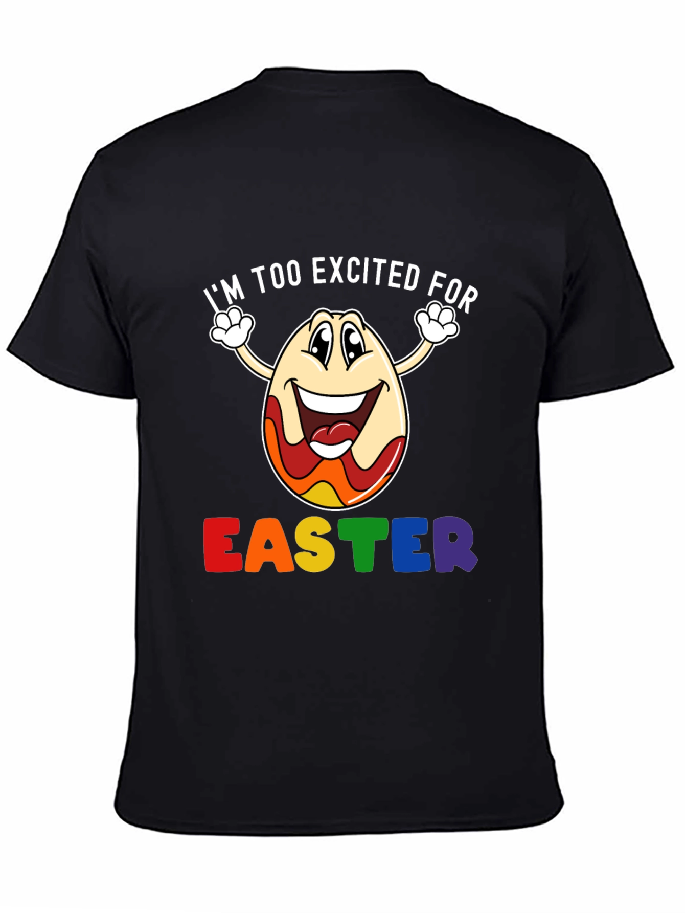 Excited for Easter Egg T-Shirt