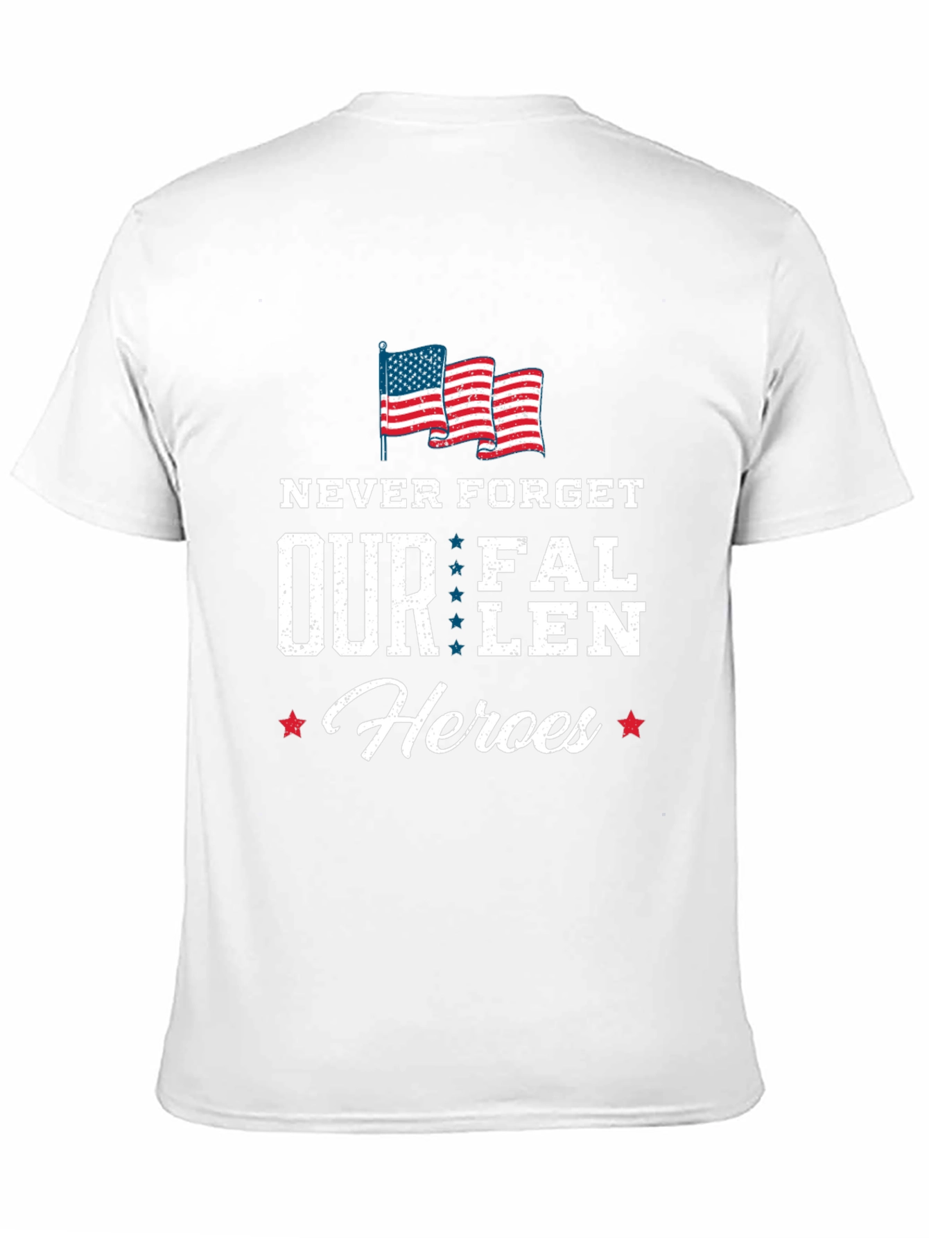 Never Forget Our Fallen Heroes T-Shirt