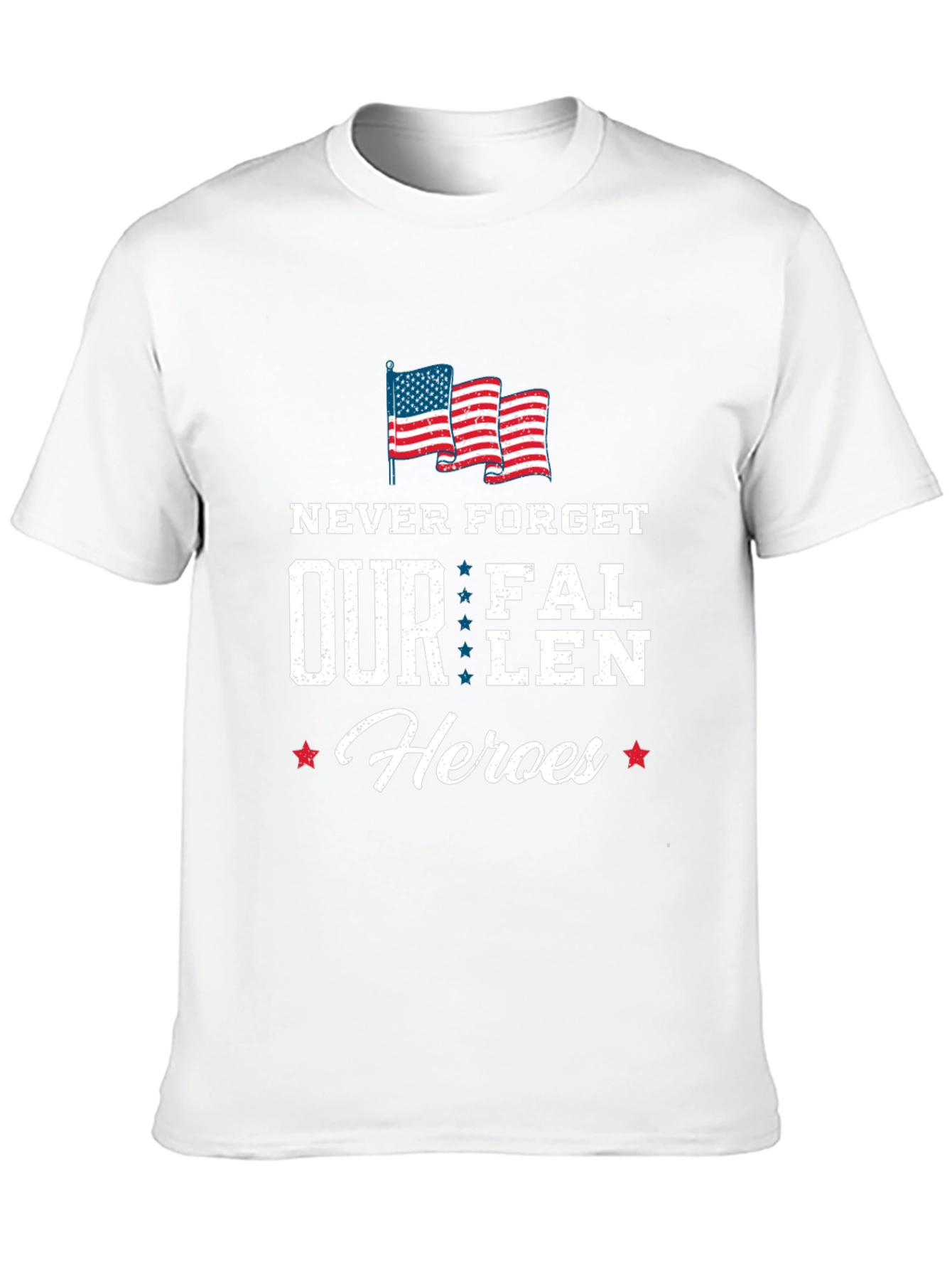 Never Forget Our Fallen Heroes T-Shirt