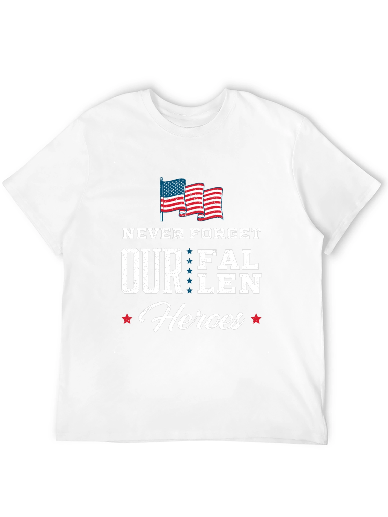 Never Forget Our Fallen Heroes T-Shirt