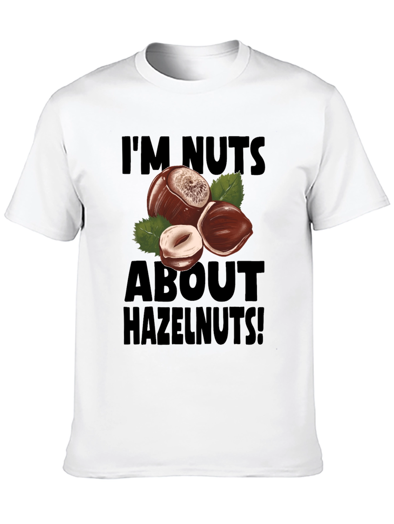 Im Nuts About Hazelnut T-Shirt