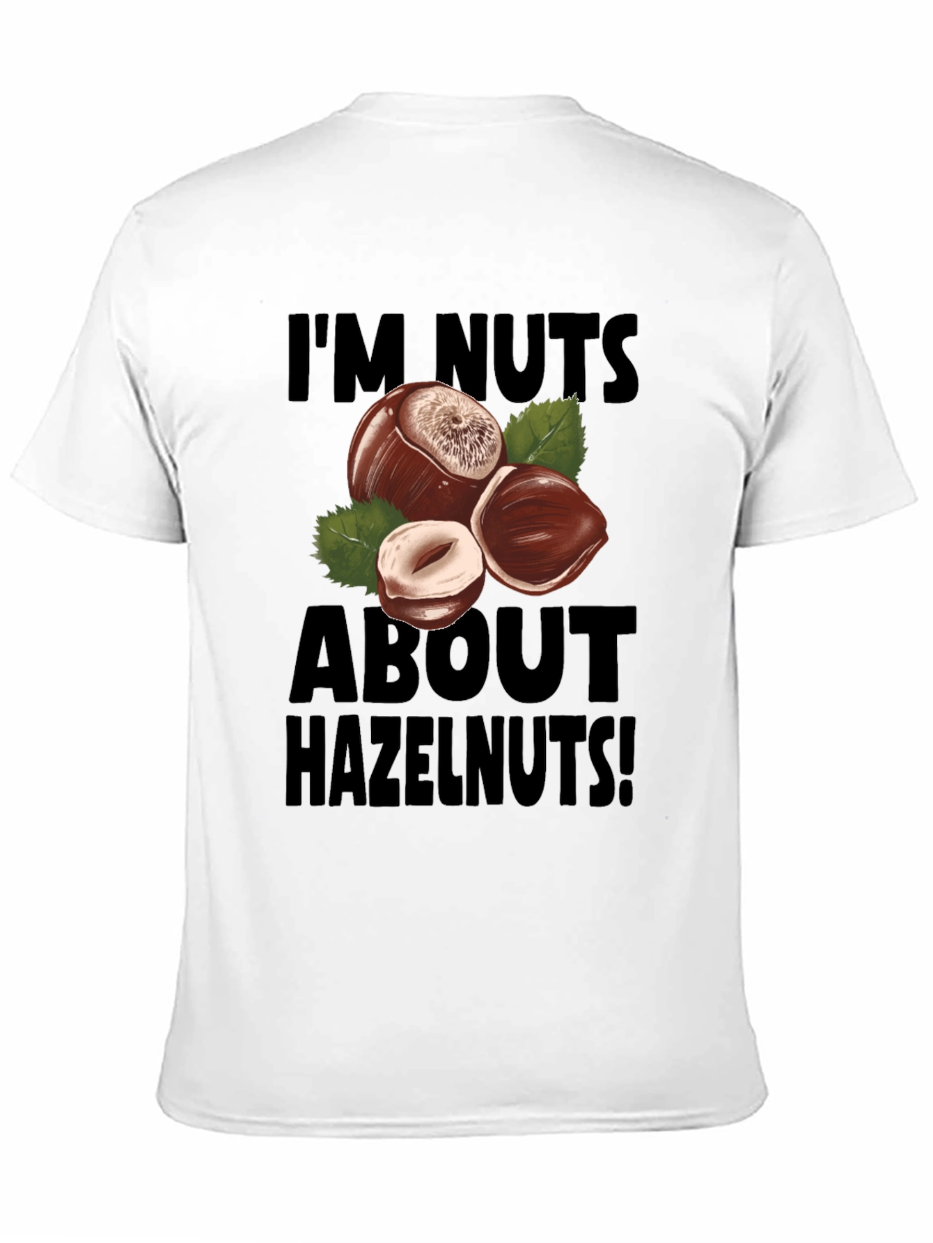 Im Nuts About Hazelnut T-Shirt