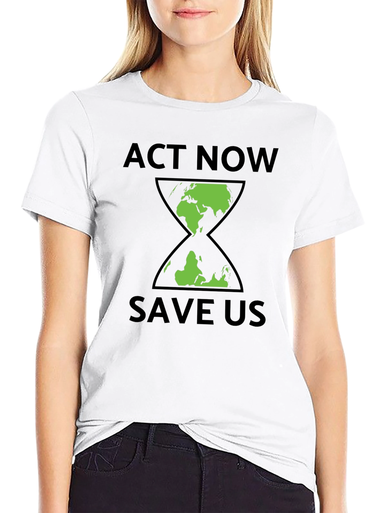 Act Now Save Us Earth Hourglass Graphic T-Shirt