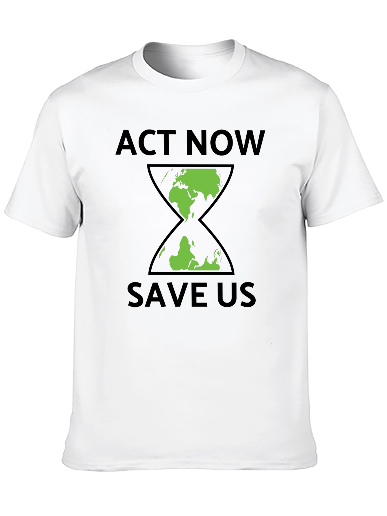 Act Now Save Us Earth Hourglass Graphic T-Shirt