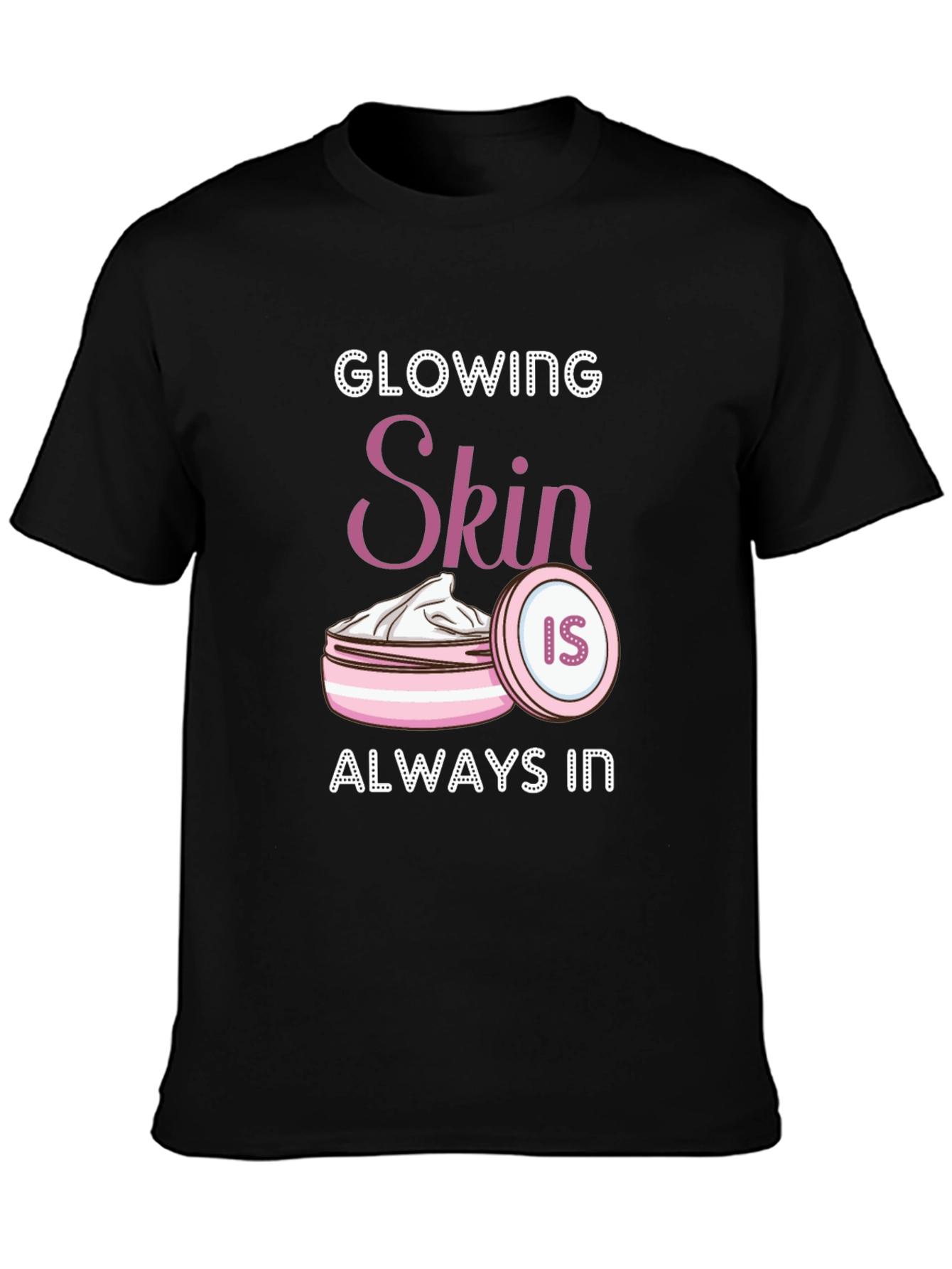 Glowing Skin T-Shirt
