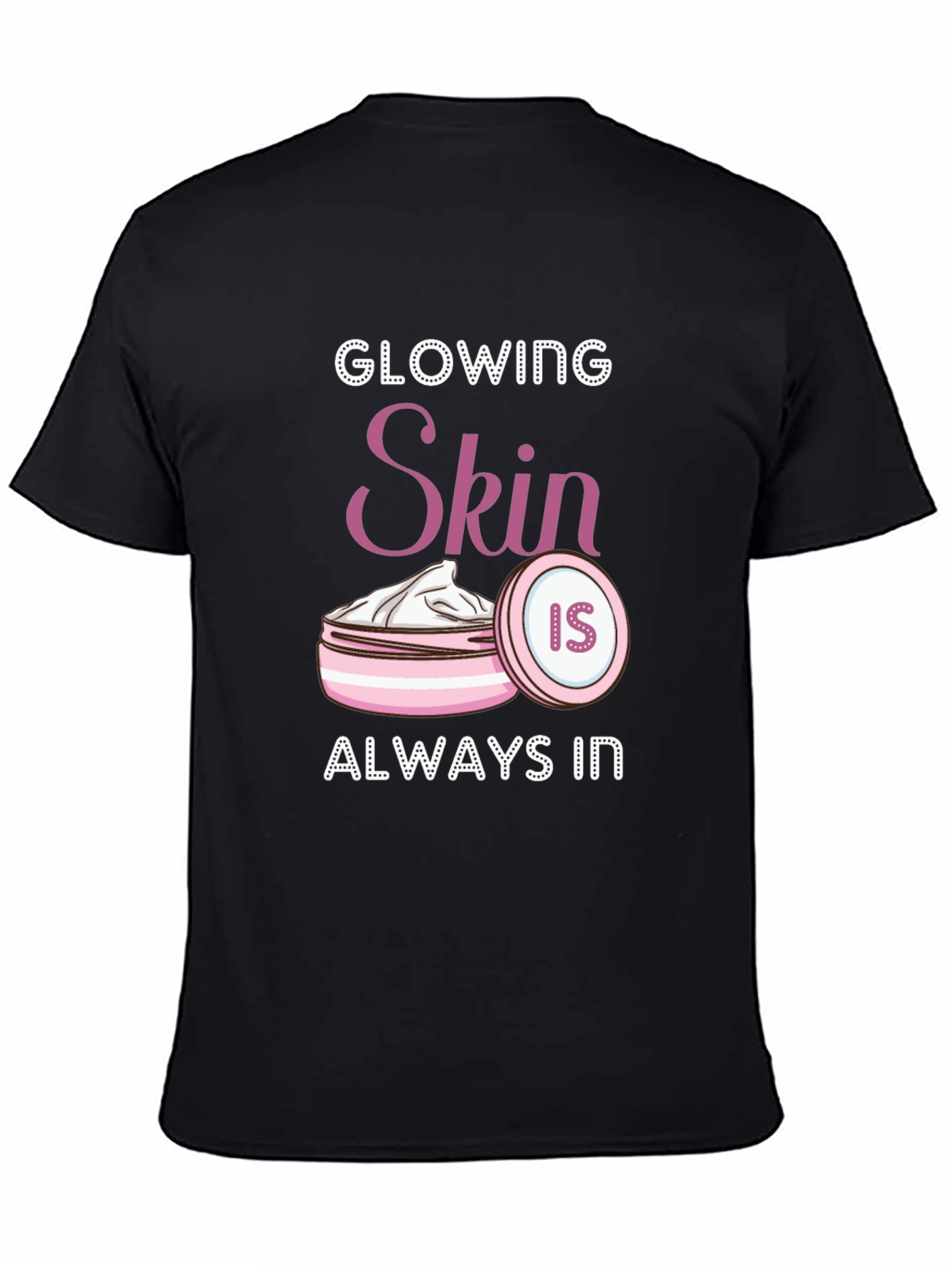 Glowing Skin T-Shirt