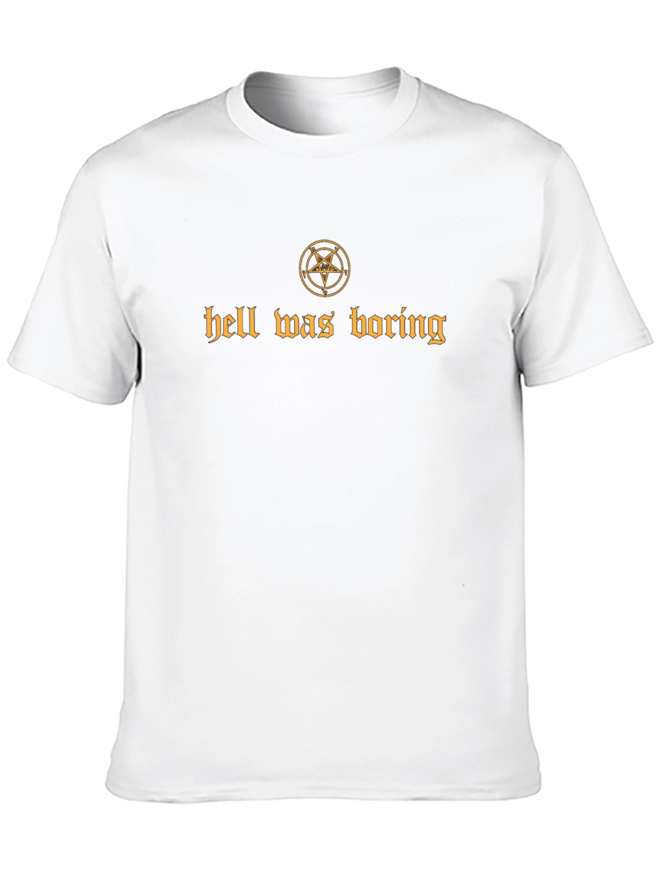 Hell Was Boring Graphic Tee