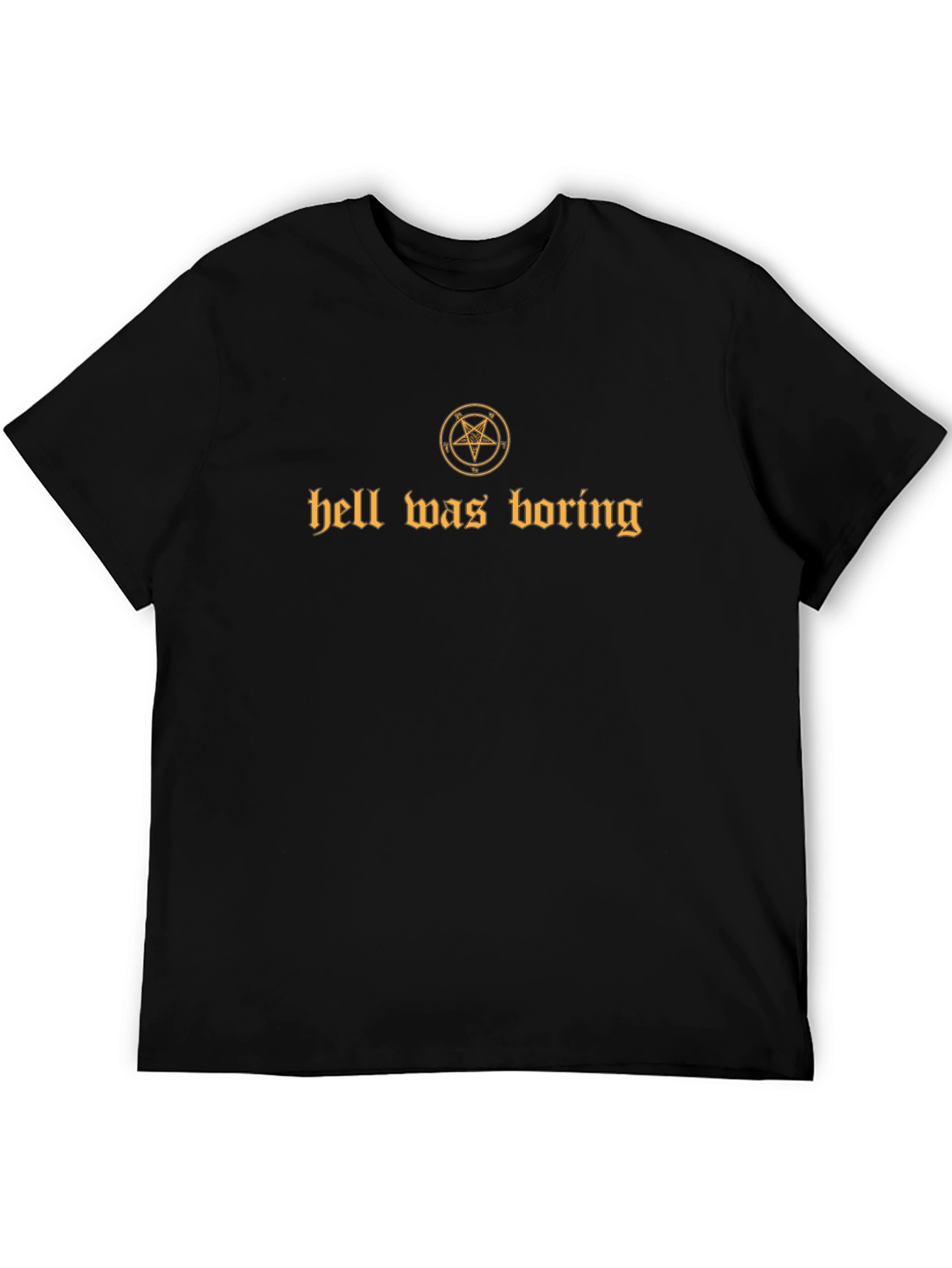 Hell Was Boring Graphic Tee