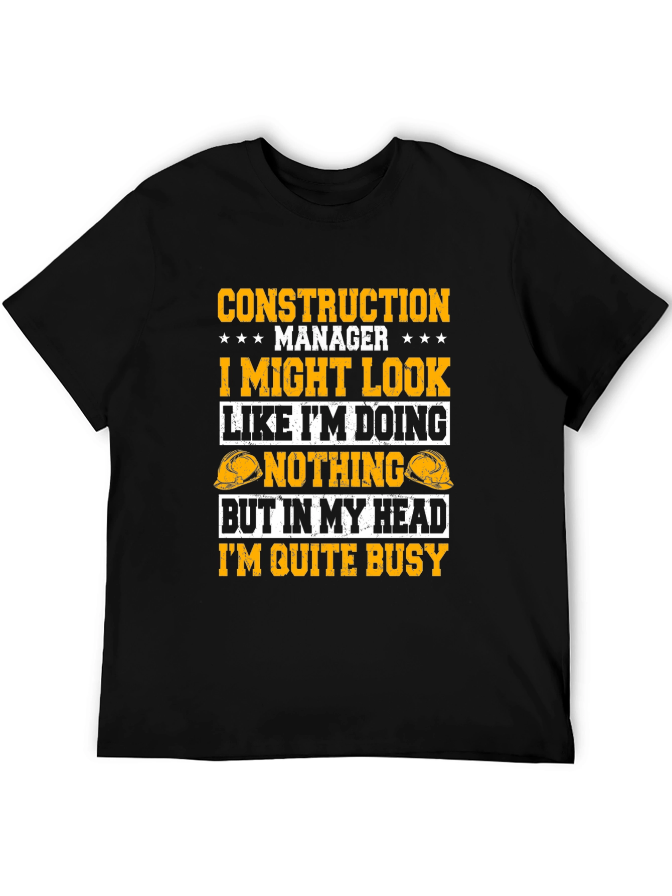 Construction Manager Funny Graphic Tee