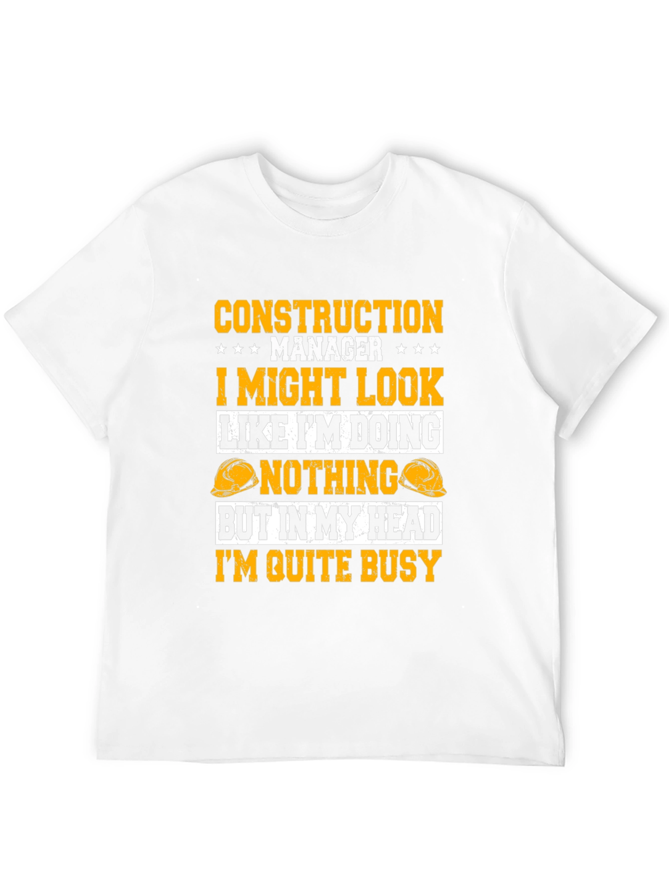 Construction Manager Funny Graphic Tee