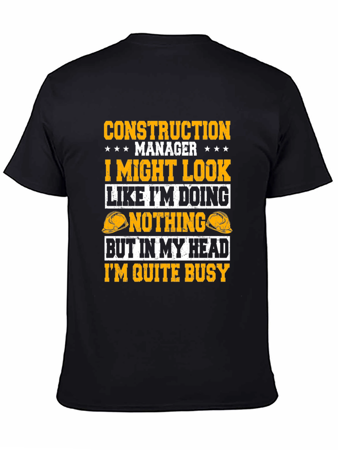 Construction Manager Funny Graphic Tee