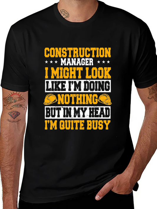 Construction Manager Funny Graphic Tee