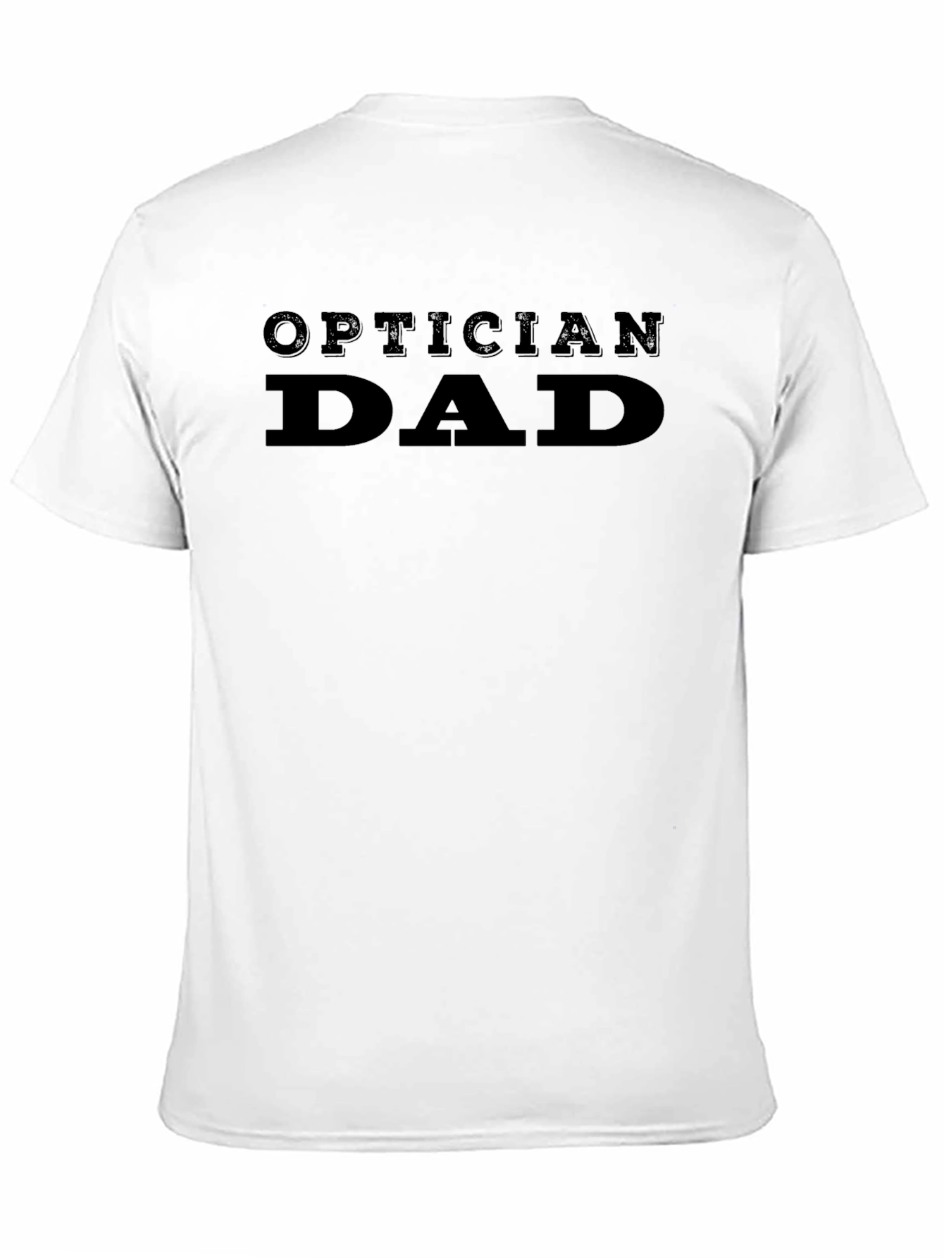Optician Dad T-Shirt - Black