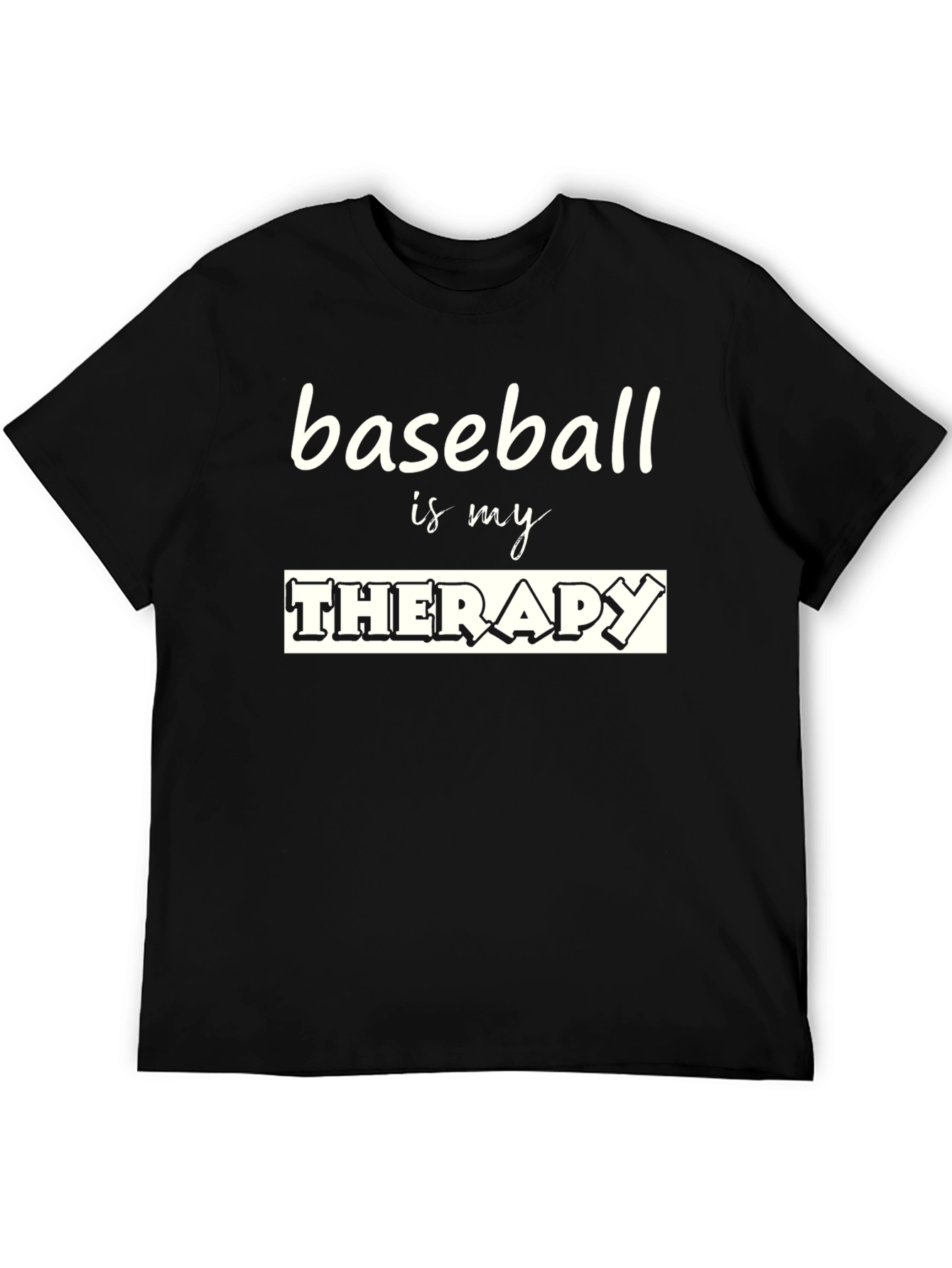 Baseball Is My Therapy Black T-Shirt