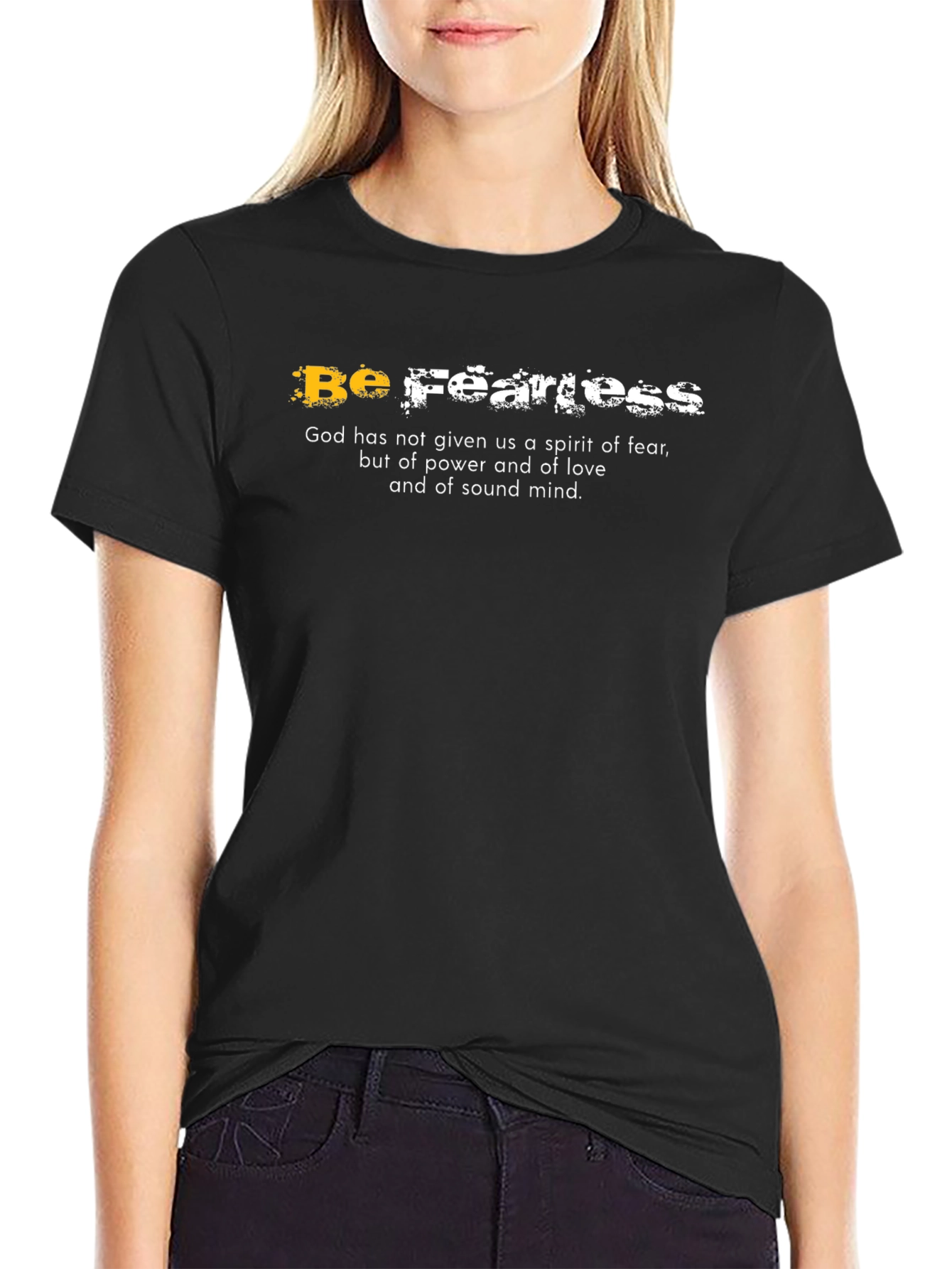 Be Fearless Graphic T-Shirt - Faith-Based Apparel