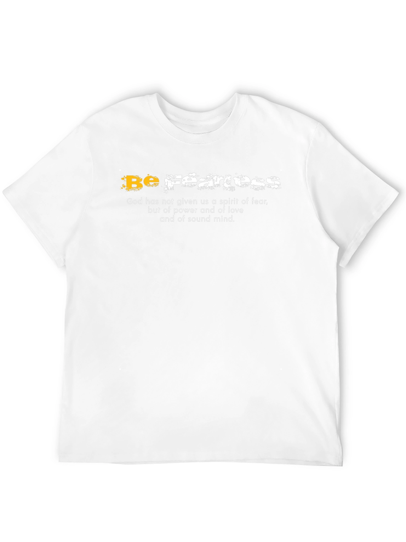 Be Fearless Graphic T-Shirt - Faith-Based Apparel