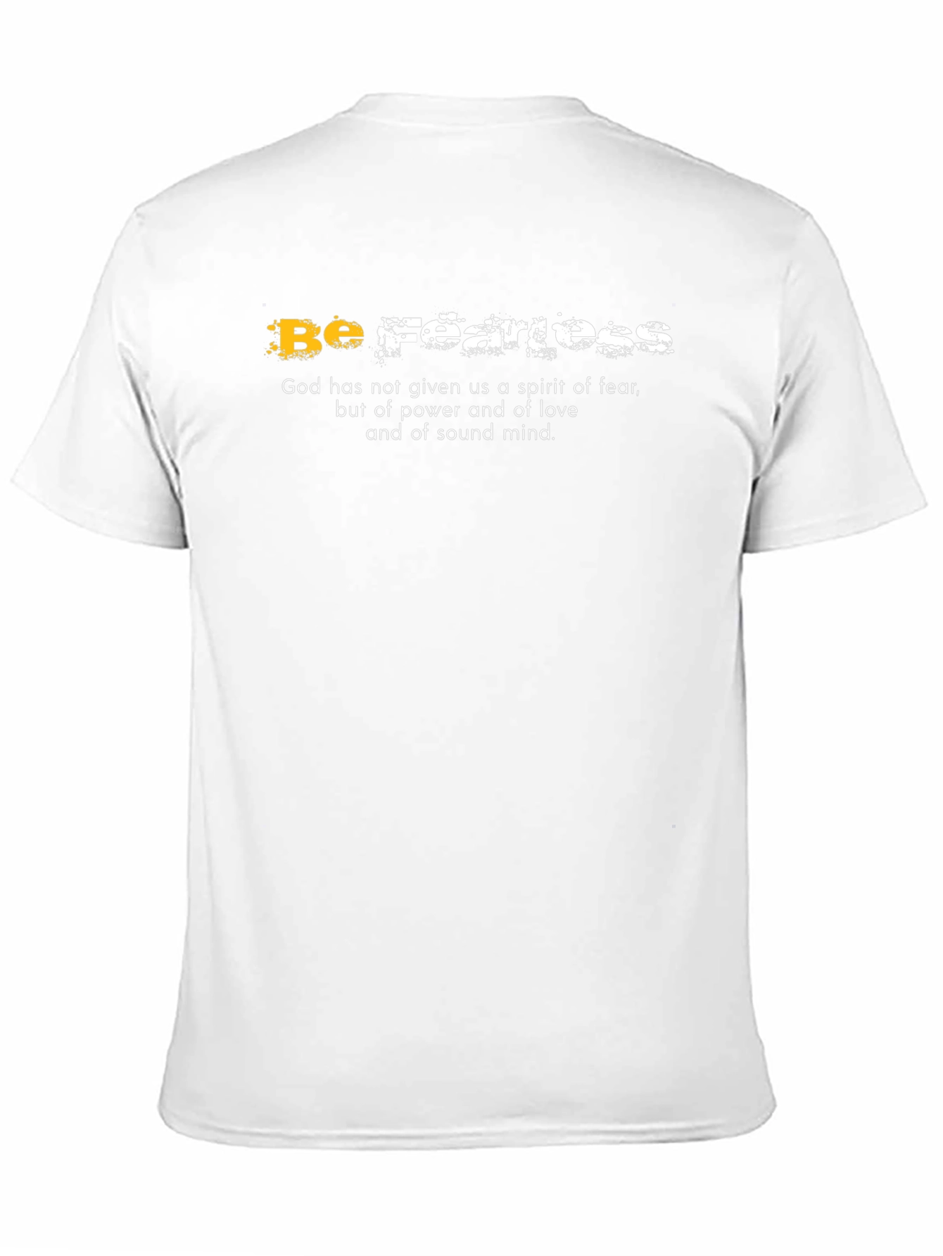 Be Fearless Graphic T-Shirt - Faith-Based Apparel