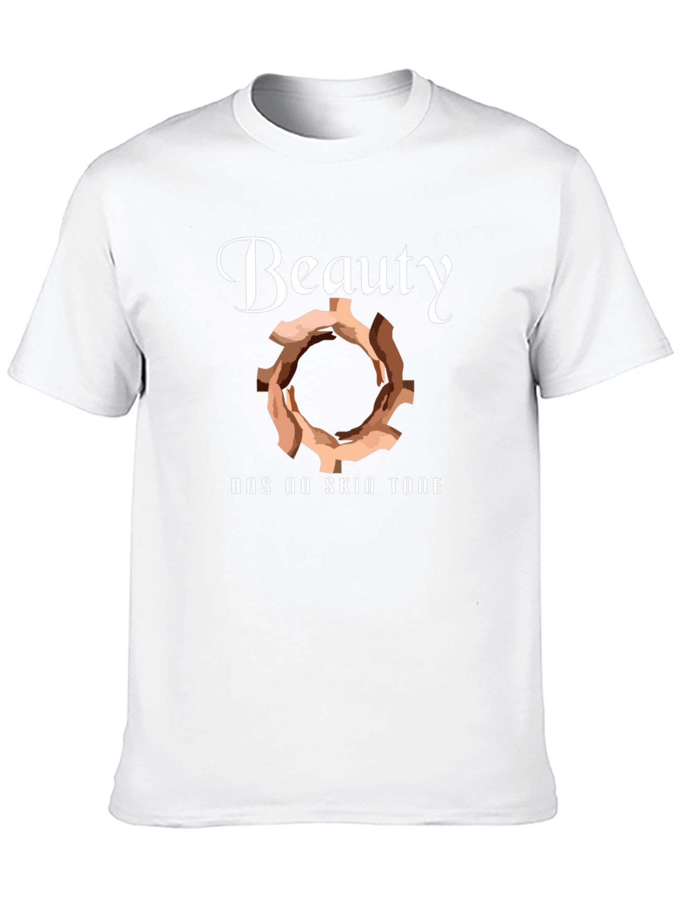 Beauty Has No Skin Tone Graphic Tee