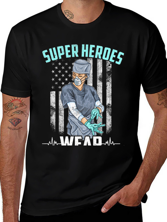 Super Heroes Wear Scrubs T-Shirt