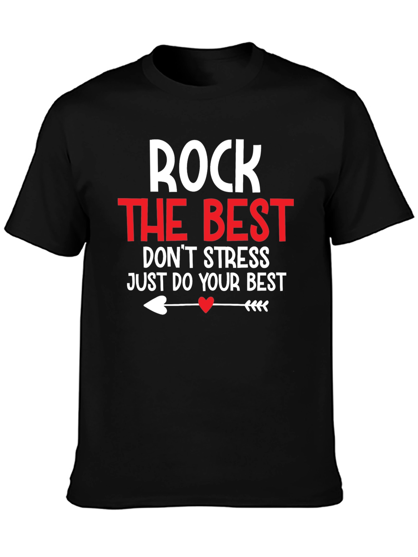 Rock The Best Graphic Tee