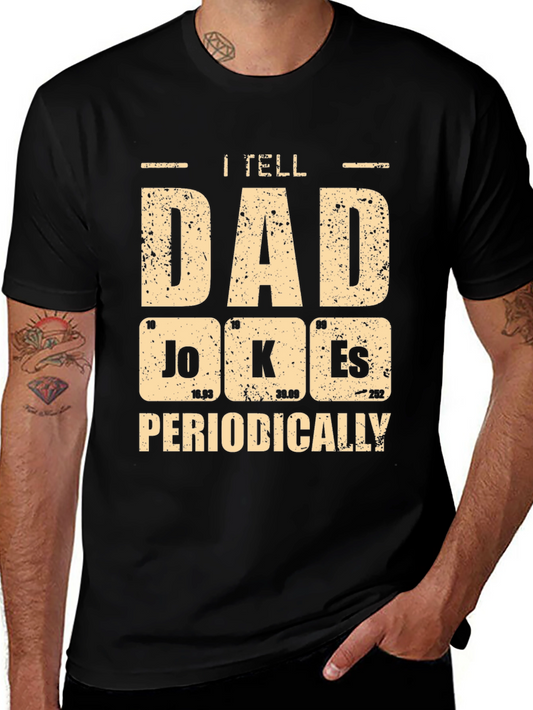 Dad Jokes Periodically T-Shirt