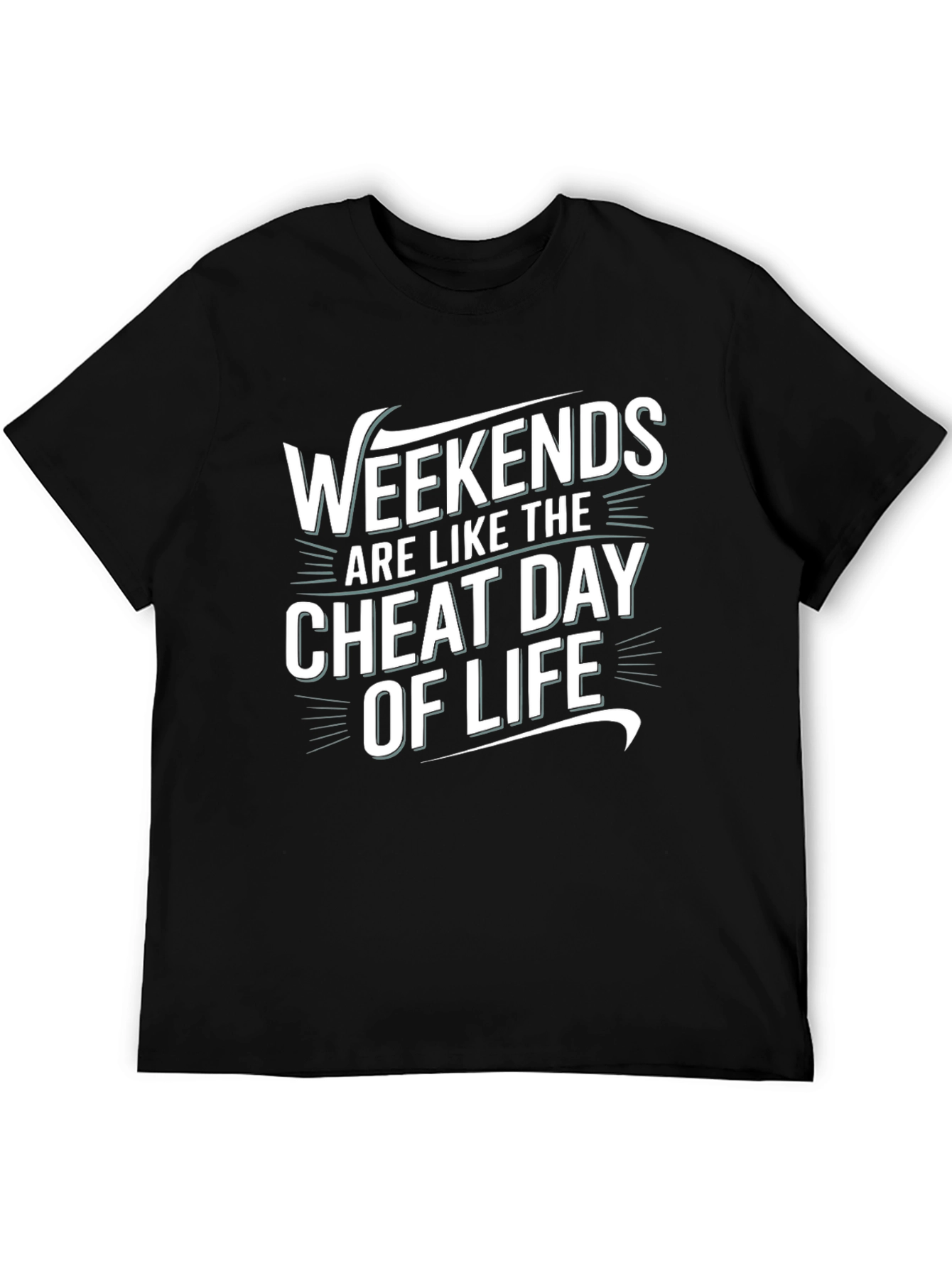 Weekends Cheat Day of Life Graphic Tee
