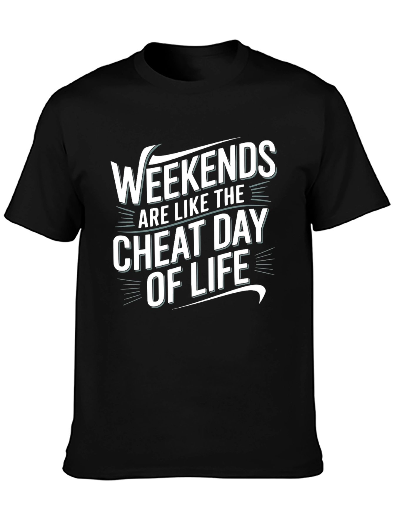 Weekends Cheat Day of Life Graphic Tee