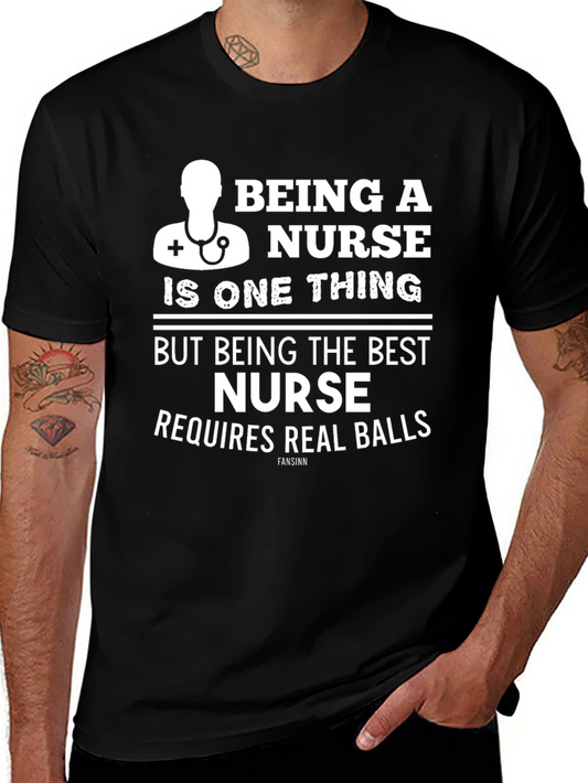 Nurse T-Shirt: Real Balls Required