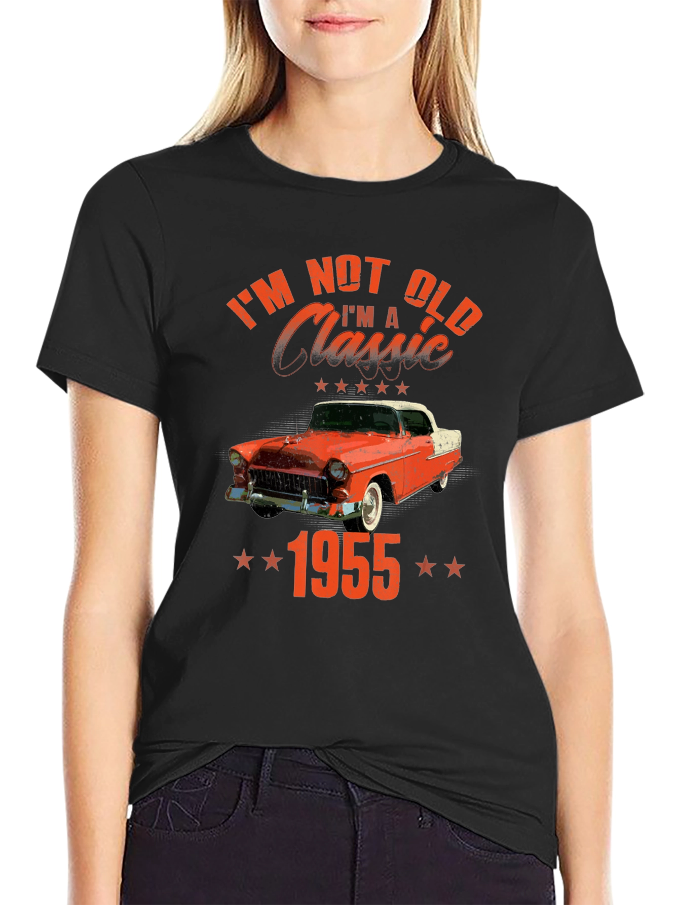 Im Not Old Im A Classic 1955 T-Shirt