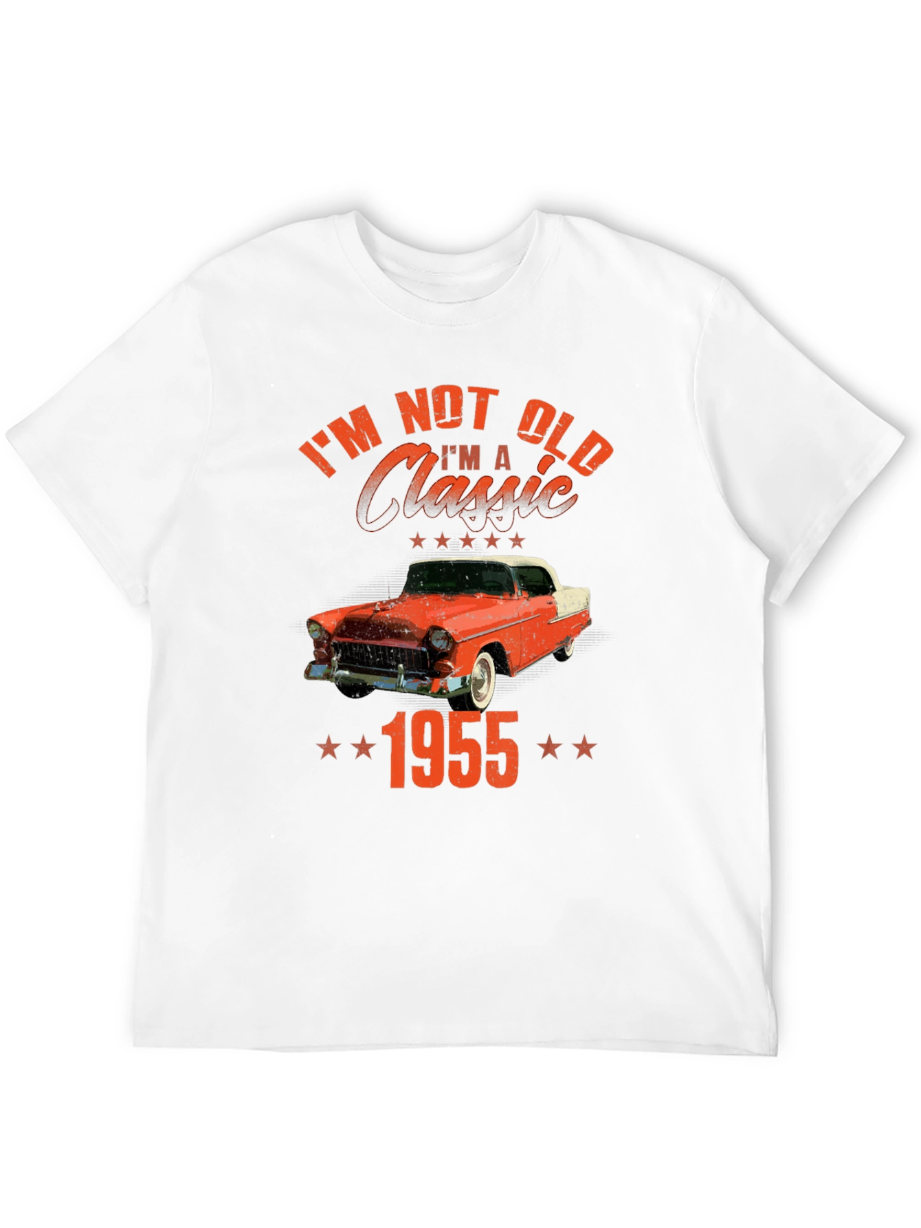 Im Not Old Im A Classic 1955 T-Shirt