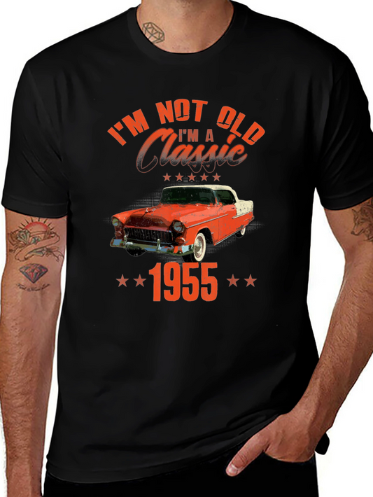 Im Not Old Im A Classic 1955 T-Shirt