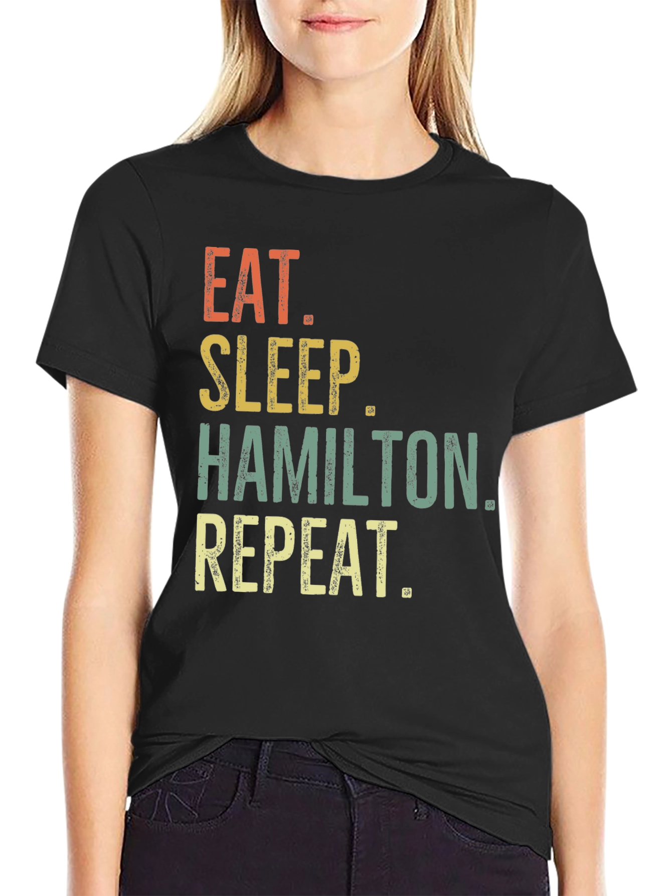 Eat Sleep Hamilton Repeat T-Shirt - Soft Cotton Tee