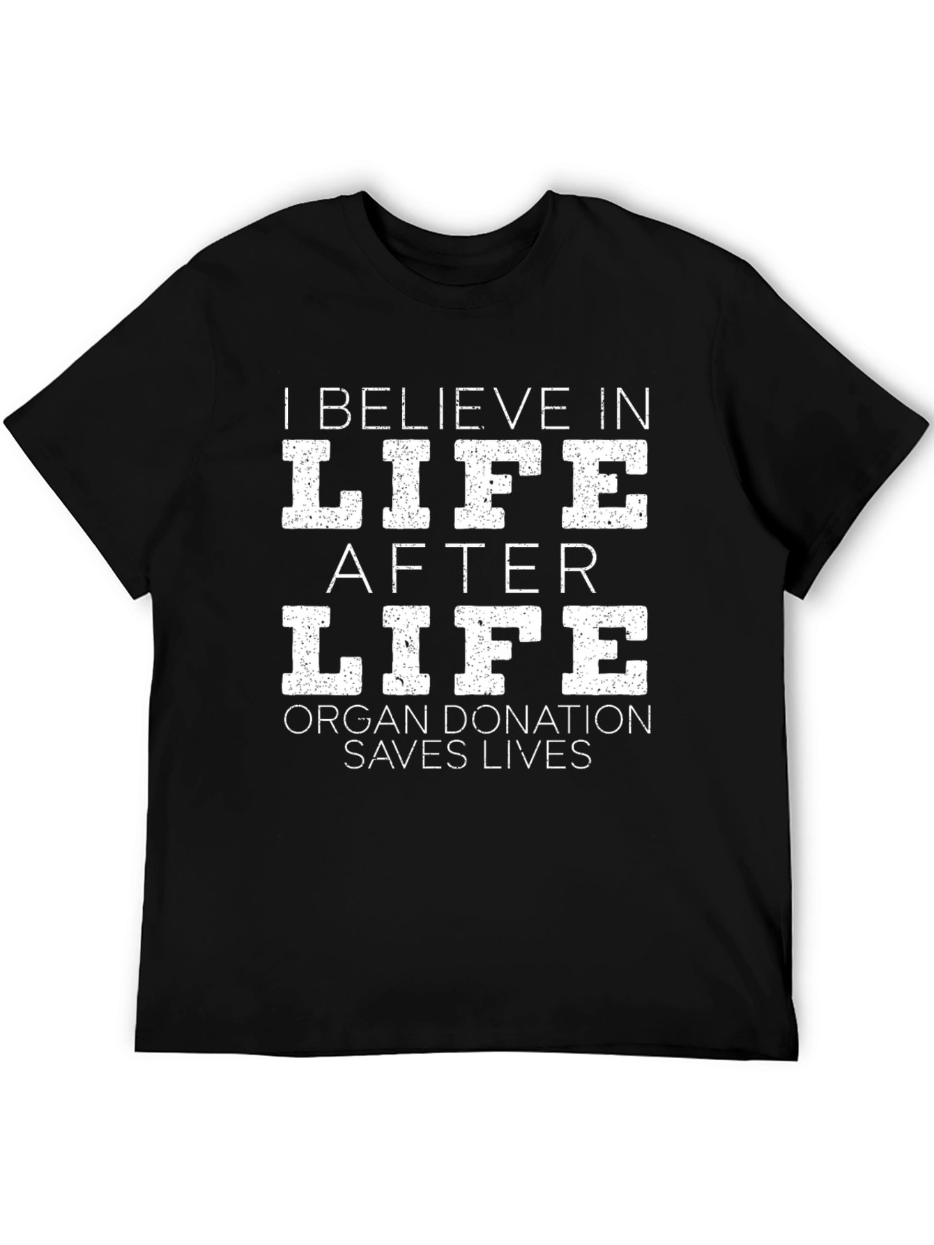 Life After Life Organ Donation T-Shirt