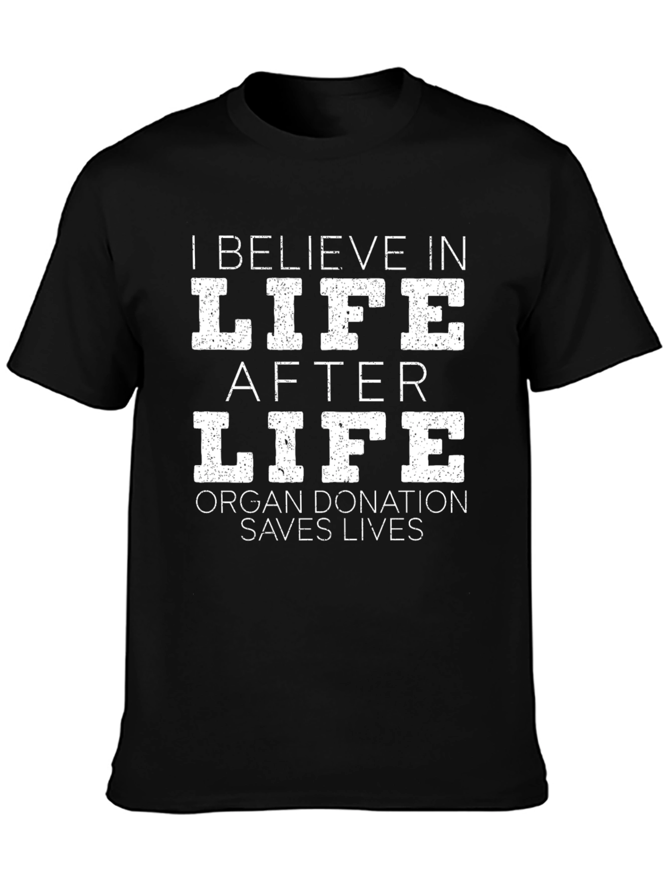 Life After Life Organ Donation T-Shirt