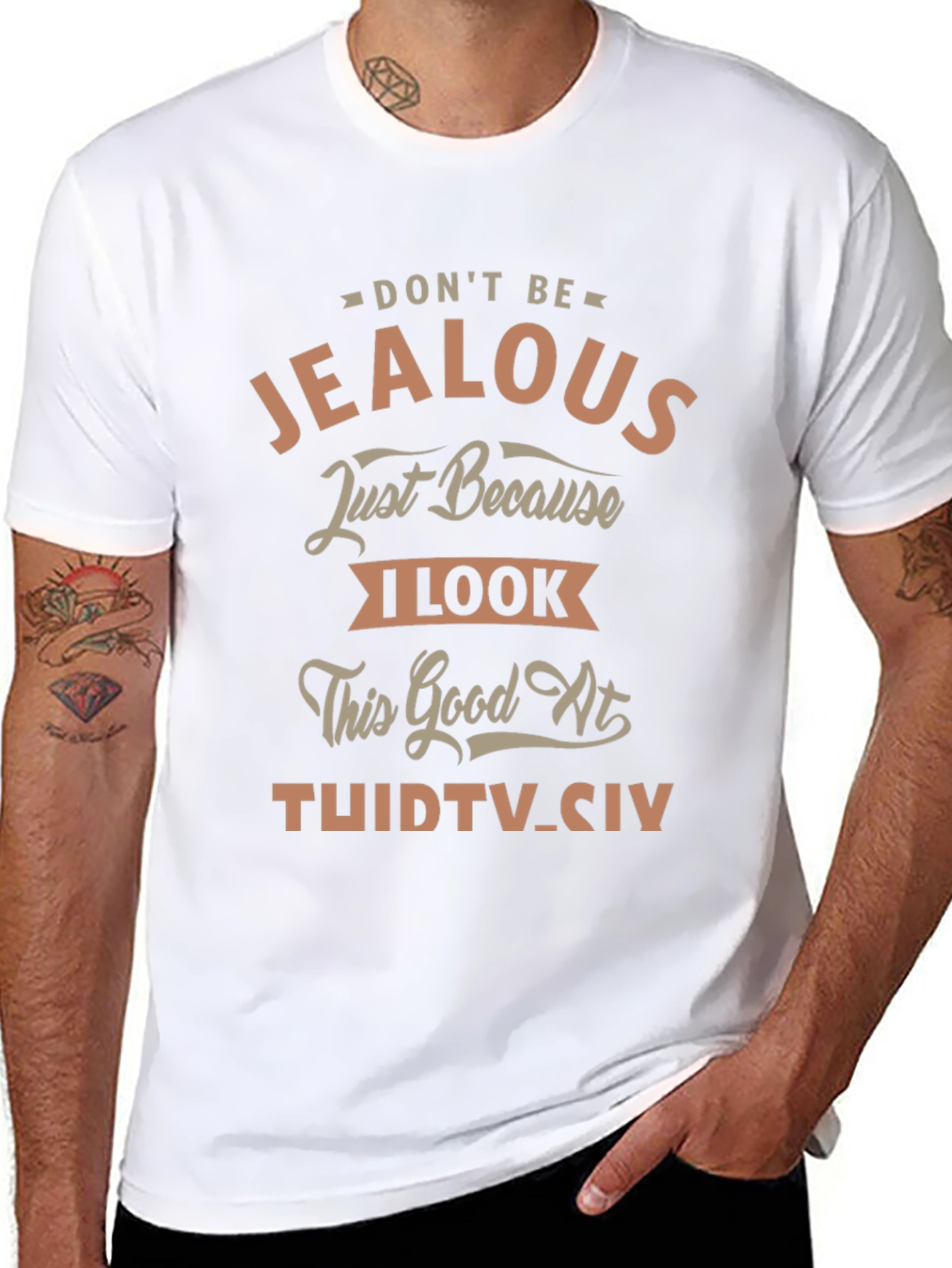 Funny 34th Birthday T-Shirt - Dont Be Jealous