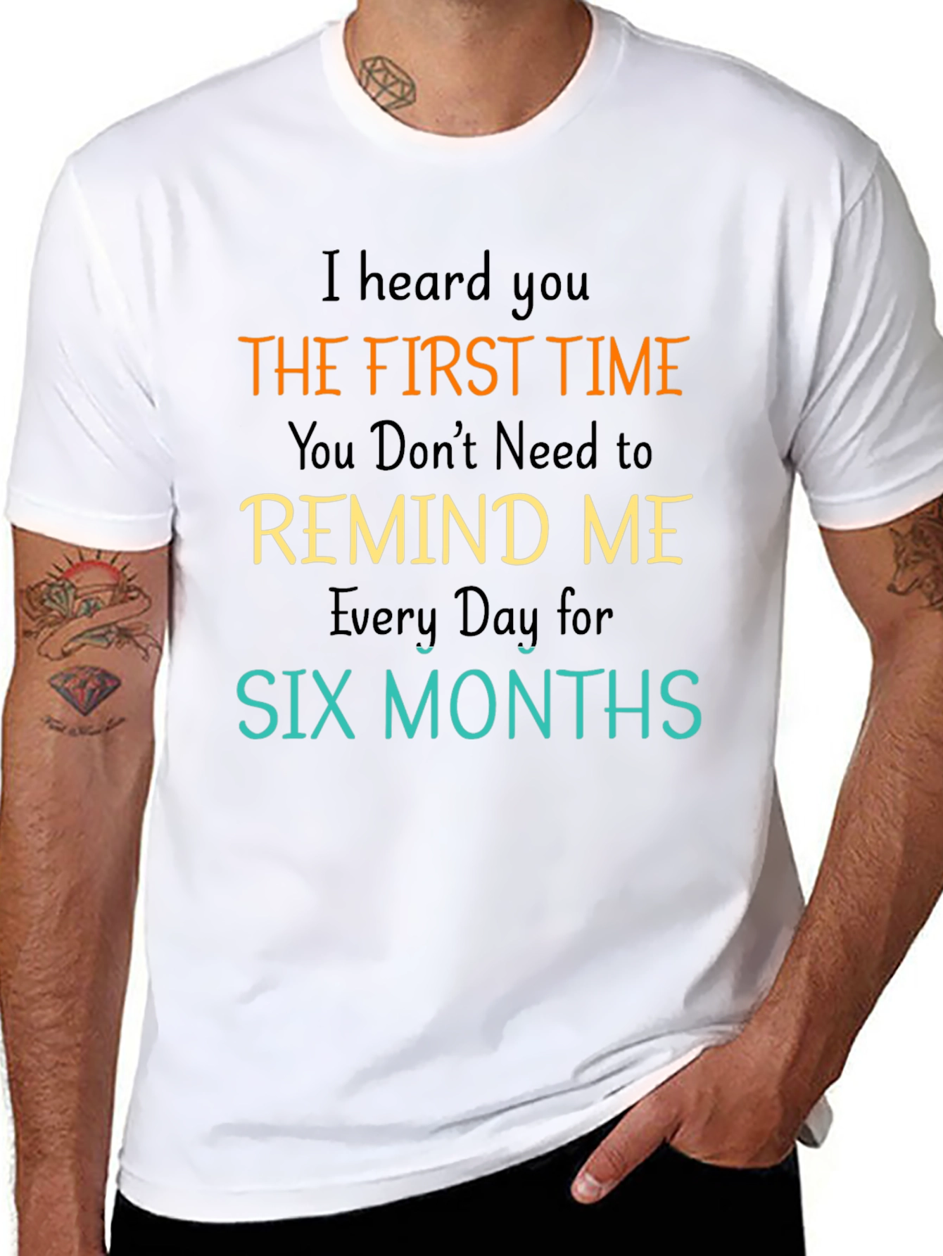 I Heard You the First Time Mens Black T-Shirt