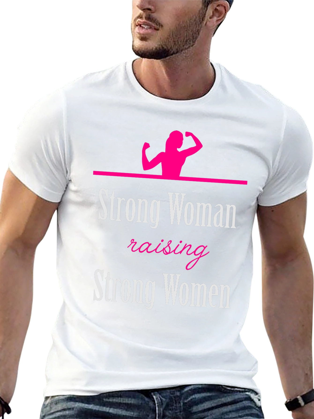 Strong Woman Raising Strong Women Graphic Tee