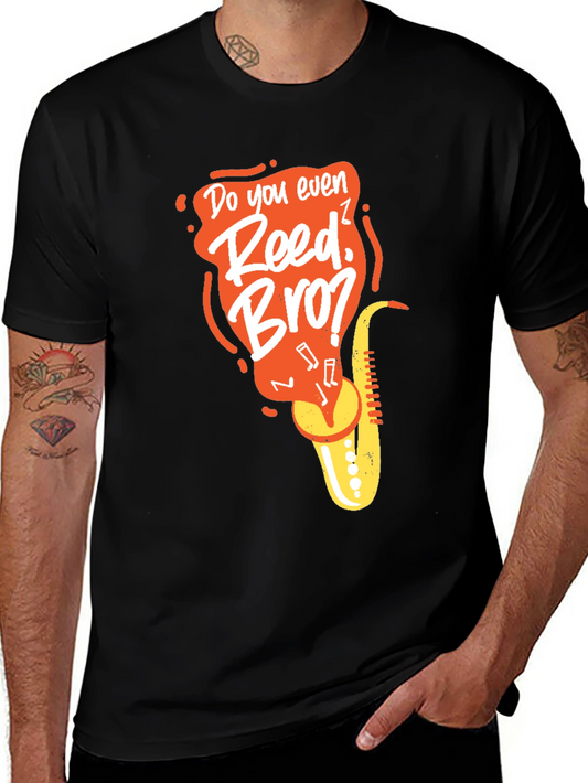 Do You Even Reed Bro? Graphic T-Shirt