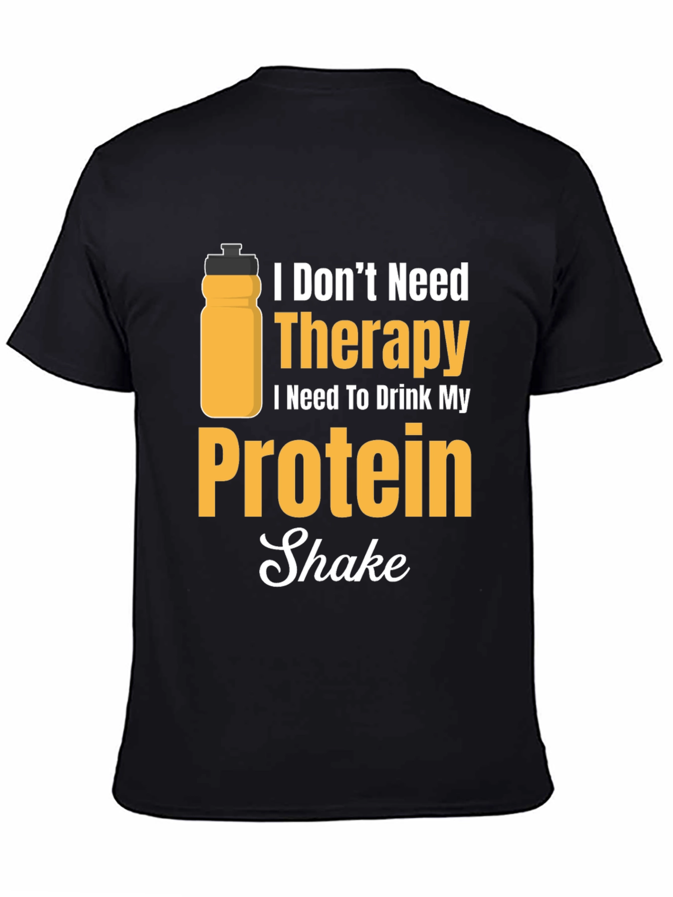 Protein Shake Therapy T-Shirt - Gym Workout Apparel
