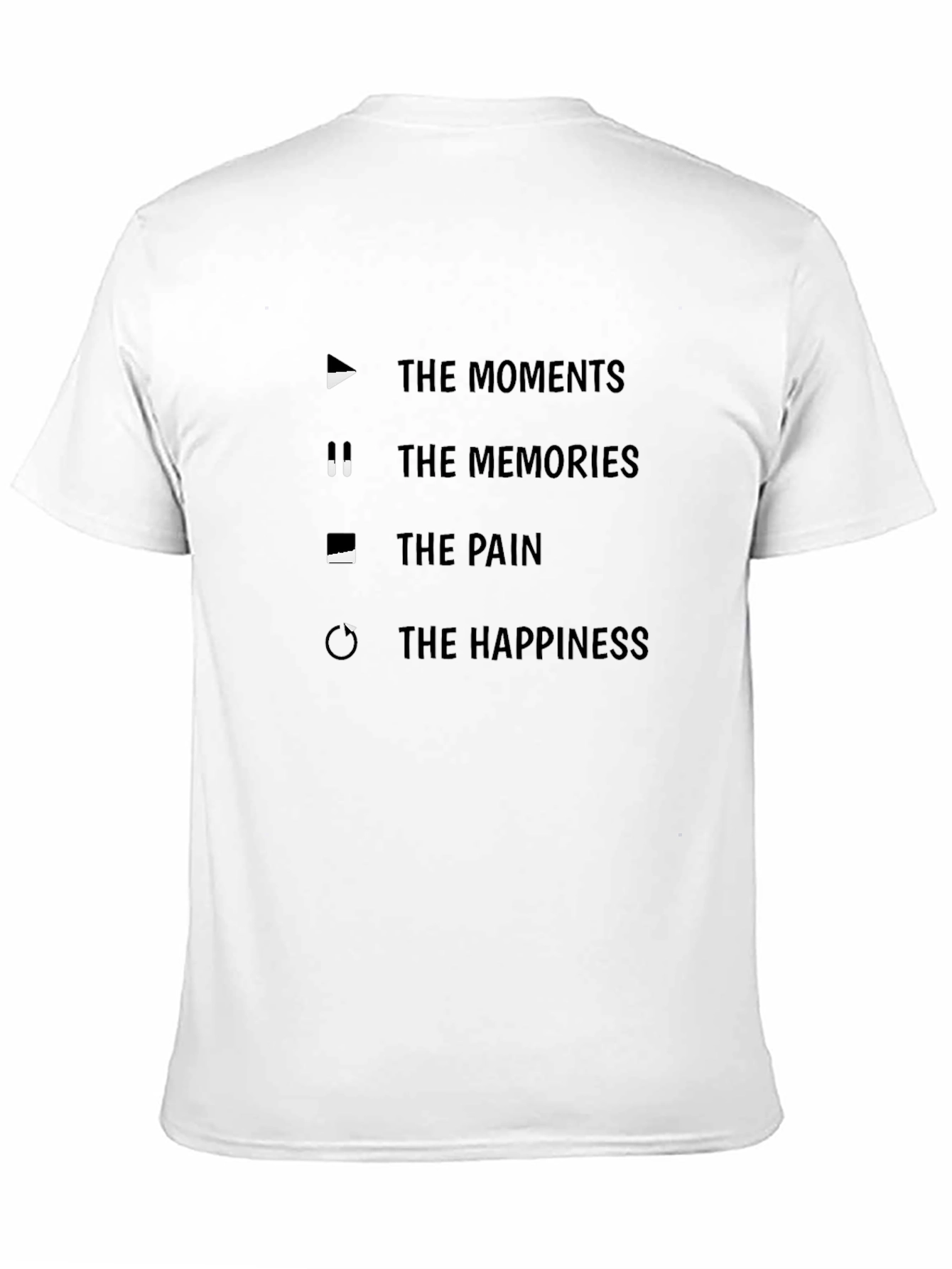 Moments Memories Pain Happiness Graphic T-Shirt