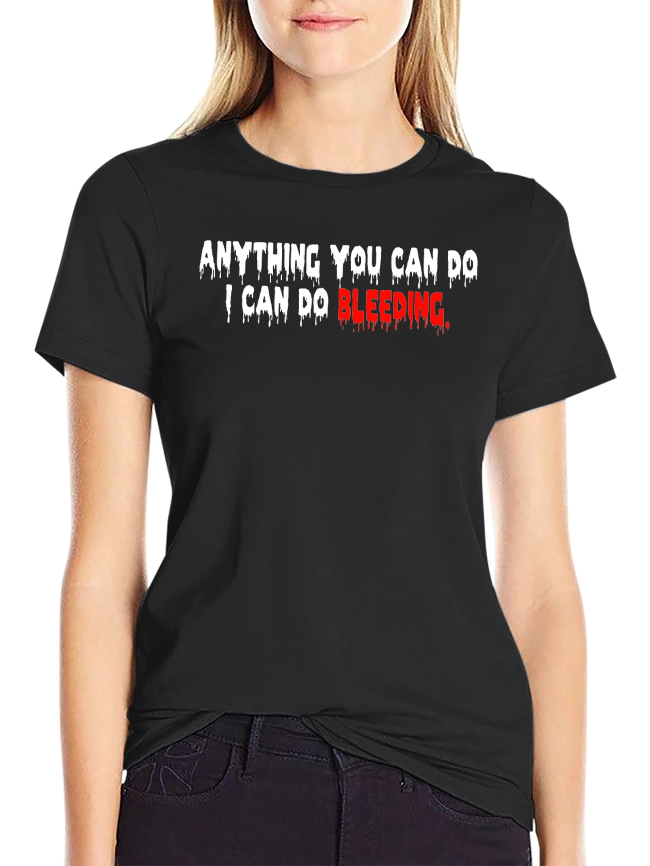 Anything You Can Do T-Shirt